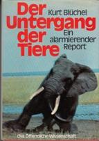 Bild des Verkufers fr Der Untergang der Tiere. Ein alarmierender Report. zum Verkauf von Buchversand Joachim Neumann