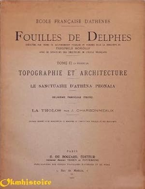 Fouilles de Delphes. Tome II : Topographie et architecture. Sanctuaire d'Apollon. Atlas relevés e...