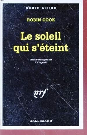 Immagine del venditore per Le soleil qui s'teint collection srie noire n1902 venduto da Le-Livre