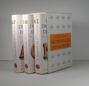 Les Nouveau Dictionnaire des Auteurs de tous les temps et de tous les pays. 3 Volumes