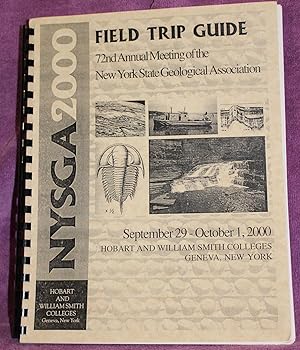 NEW YORK STATE GEOLOGICAL ASSOCIATION 72ND ANNUAL MEETING SEPTEMBER 29-OCTOBER 1, 2000 FIELD TRIP...