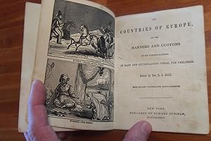 Seller image for THE COUNTRIES OF EUROPE, AND THE CUSTOMS OF ITS VARIOUS NATIONS. In easy and entertaining verse, for children. for sale by Charles Thomas Bookseller