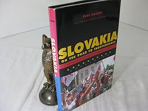 SLOVAKIA ON THE ROAD TO INDEPENDENCE: An American Diplomat's Eyewitness Account