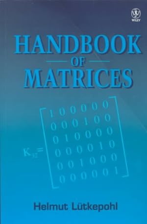 Image du vendeur pour Handbook of Matrices mis en vente par GreatBookPrices