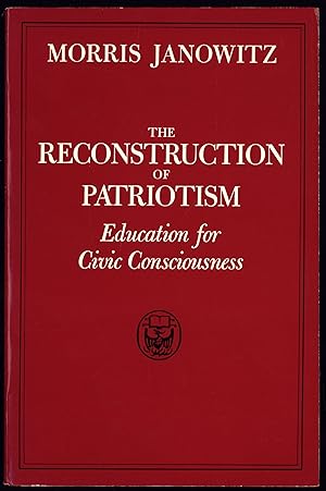 Reconstruction of Patriotism: Education for Civic Consciousness