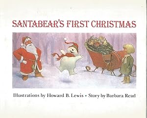 Imagen del vendedor de Santabear's first Christmas a la venta por Beverly Loveless