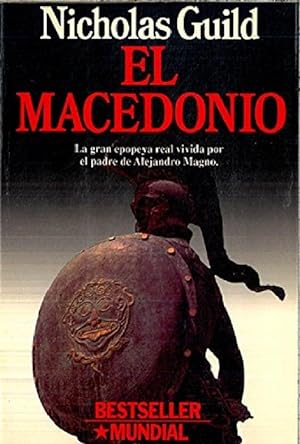 Bild des Verkufers fr El Macedonio (Spanish Edition) zum Verkauf von Von Kickblanc