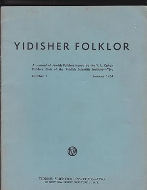Seller image for YIDISHER FOLKLOR Number 1 January 1954. A Journal of Jewish Folklore Issued by the Y.L.Cahan Folklore Club of the Yiddish Scientific Institute - Yivo for sale by Meir Turner