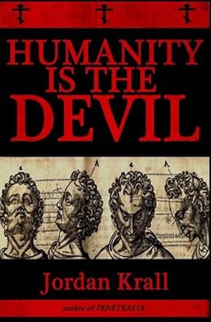 Seller image for Humanity Is the Devil for sale by GreatBookPrices