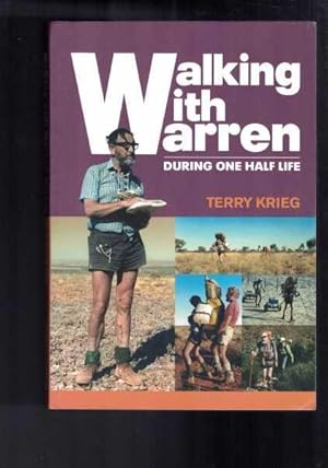 Imagen del vendedor de Walking with Warren - During One Half Life a la venta por Berry Books