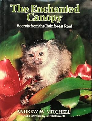 Seller image for The enchanted canopy for sale by Acanthophyllum Books