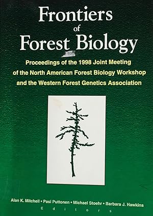 Imagen del vendedor de Frontiers of forest biology a la venta por Acanthophyllum Books