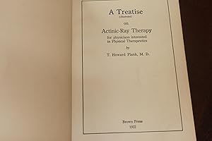 A Treatise on Actinic-Ray Therapy