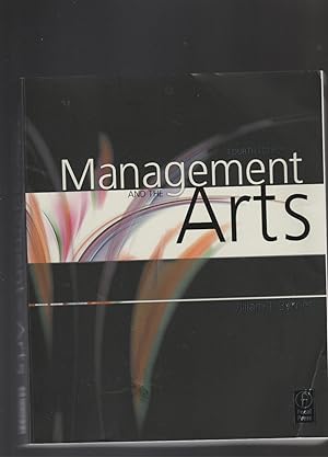 Immagine del venditore per MANAGEMENT AND THE ARTS. Fourth Edition venduto da BOOK NOW