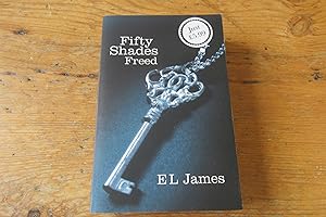 Bild des Verkufers fr Fifty Shades Freed - SIGNED - Book Three of the Fifty Shades Trilogy zum Verkauf von Mungobooks