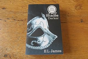 Bild des Verkufers fr Fifty Shades Darker - SIGNED - Book Two of the Fifty Shades Trilogy zum Verkauf von Mungobooks