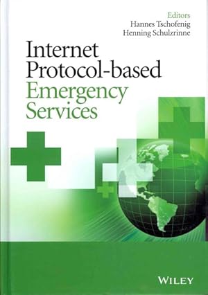 Bild des Verkufers fr Internet Protocol-Based Emergency Services zum Verkauf von GreatBookPrices