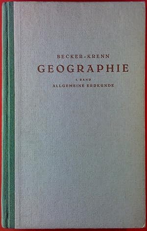 Image du vendeur pour Geographie I. Band. Allgemeine Erdkunde. mis en vente par biblion2