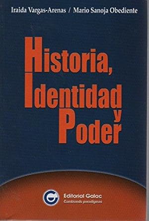 Imagen del vendedor de Historia, Identidad Y Poder (Spanish Edition) a la venta por Von Kickblanc