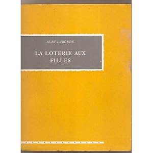 Seller image for la loterie aux filles for sale by secretdulivre