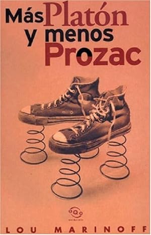 Imagen del vendedor de Mas Platon Y Menos Prozac (Spanish Edition) a la venta por Von Kickblanc