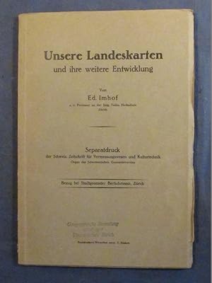 Image du vendeur pour Unsetre Landkarten und ihre weitere Entwicklung. Separatdruck der Schweiz. Zeitschrift fr Vermessungswesen und Kulturtechnik. mis en vente par Das Konversations-Lexikon