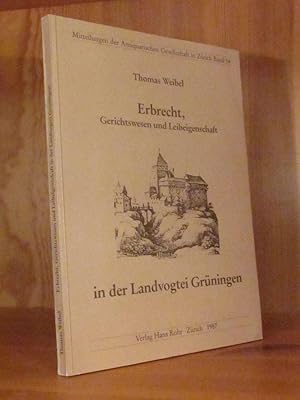 Imagen del vendedor de Erbrecht, Gerichtswesen und Leibeigenschaft in der Landvogtei Grningen. a la venta por Das Konversations-Lexikon