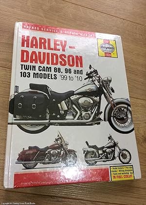 Immagine del venditore per Harley-Davidson: Twin Cam 88, 96 and 103 Models '99 to '10 (Haynes Service & Repair Manuals) venduto da 84 Charing Cross Road Books, IOBA