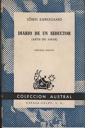 Seller image for DIARIO DE UN SEDUCTOR. (ARTE DE AMAR). Col. Austral n 1132 for sale by Librera Hijazo