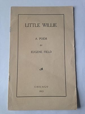 Image du vendeur pour LITTLE WILLIE A POEM mis en vente par Aah Rare Chicago