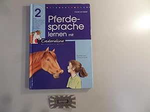 Bild des Verkufers fr Pferdesprache lernen mit Cadmolino. Cadmolino; 2. zum Verkauf von Druckwaren Antiquariat