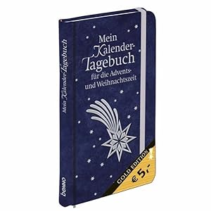 Bild des Verkufers fr Mein Kalender-Tagebuch fr die Advents- und Weihnachtszeit zum Verkauf von Versandantiquariat Felix Mcke