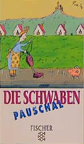 Immagine del venditore per Die Schwaben pauschal venduto da Versandantiquariat Felix Mcke