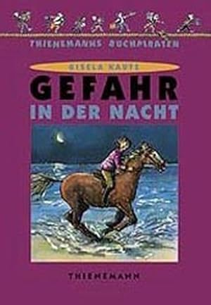 Gefahr in der Nacht (Thienemanns Buchpiraten)