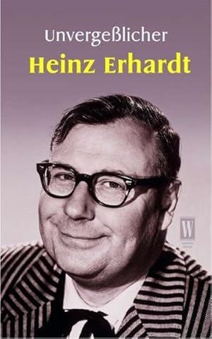 Bild des Verkufers fr Unvergelicher Heinz Erhardt zum Verkauf von Versandantiquariat Felix Mcke