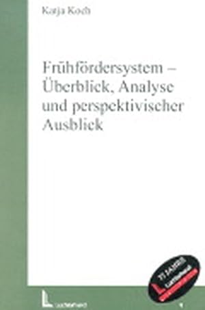 Imagen del vendedor de Frhfrdersystem - berblick, Analyse und perspektivischer Ausblick a la venta por Versandantiquariat Felix Mcke