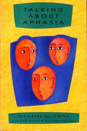 Seller image for Talking About Aphasia for sale by Goulds Book Arcade, Sydney