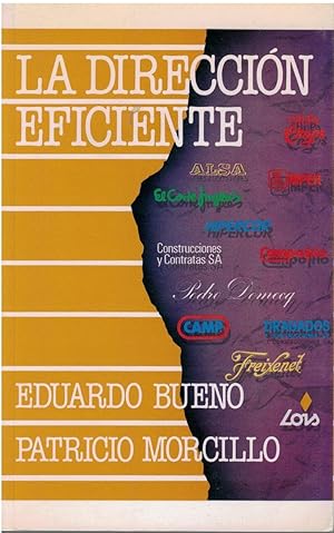 Imagen del vendedor de La direccion eficiente (Coleccio?n Empresa y gestion) (Spanish Edition) a la venta por Librera Dilogo