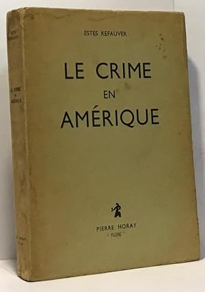 Image du vendeur pour Le crime en Amrique mis en vente par crealivres