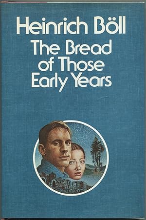 Bild des Verkufers fr The Bread of Those Early Years zum Verkauf von Between the Covers-Rare Books, Inc. ABAA