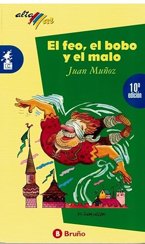 Imagen del vendedor de EL FEO, EL BOBO Y EL MALO a la venta por Librería Diálogo