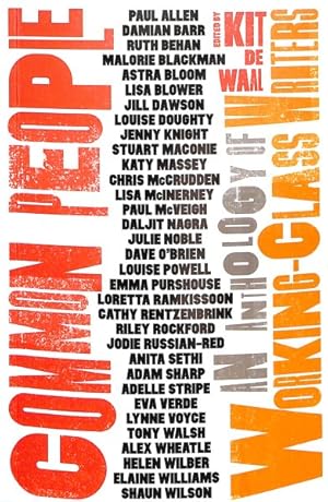 Seller image for Common People : An Anthology of Working-Class Writers for sale by GreatBookPrices