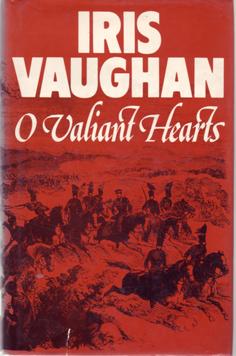 Imagen del vendedor de O Valiant Hearts a la venta por Eaglestones
