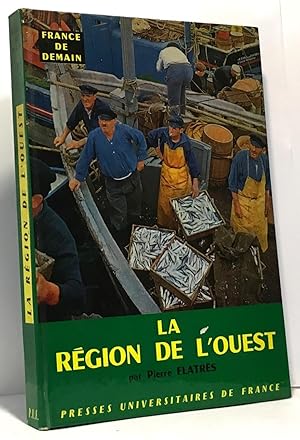 Image du vendeur pour La rgion de l'ouest - france de demain mis en vente par crealivres