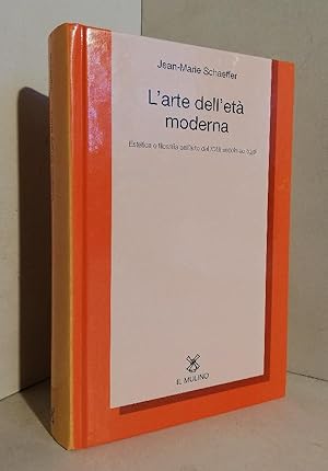 L'arte dell'età moderna: estetica e filosofia dell'arte dal XVIII secolo ad oggi