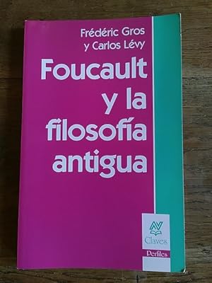 Bild des Verkufers fr FOUCAULT Y LA FILOSOFA ANTIGUA zum Verkauf von Librera Pramo