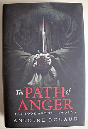 Image du vendeur pour The Path of Anger The Book and the Sword:1 Signed first English edition. mis en vente par Ariadne Books, PBFA