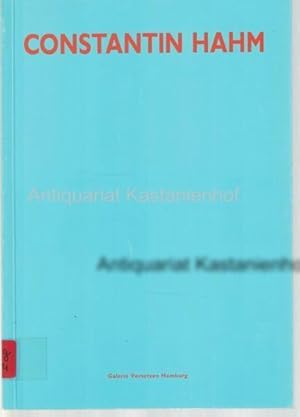 Seller image for Constantin Hahm. Katalog herausgegeben anlsslich der Einzelausstellung im Juni 1987, for sale by Antiquariat Kastanienhof