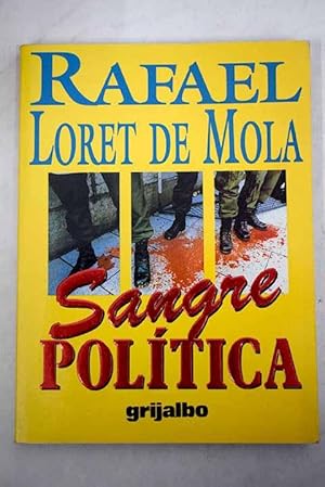 Imagen del vendedor de Sangre poltica a la venta por Alcan Libros