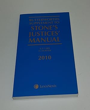 Imagen del vendedor de Butterworth's Supplement to Stone's Justices' Manual 2010 a la venta por CURIO